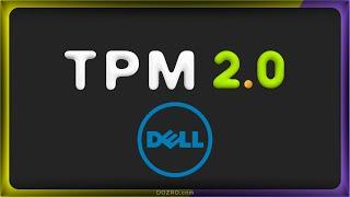 How to Enable TPM 2 on Dell PC