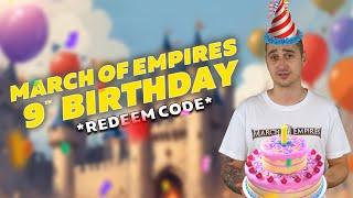 HAPPY 9th BIRTHDAY MARCH OF EMPIRES | HIDDEN REDEEM CODE