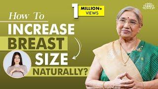 Boost Your Breast Size: Safe and Effective Methods for Naturally Enhancing Breast Size | Dr. Hansaji