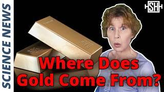 Gold Mystery Finally Solved?