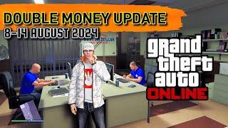 GTA Online DOUBLE MONEY Update 8-14 August 2024