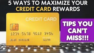 5 Ways to Maximize Your Credit Card Rewards: Insider’s Guide!