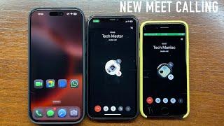 Google Meet (Ex-Duo) Legacy Calling vs New Calling Design Outgoing & Incoming Calls iOS 18 vs iOS 15