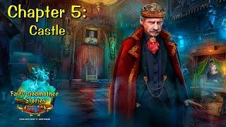 Let's Play - Fairy Godmother Stories 3 - Little Red Riding Hood - Chapter 5 - Castle [FINAL]