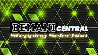 [BEMANI Central Stepping Selection Vol.1] Songlist and Download!