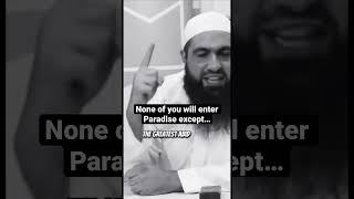 Nobody Enters Paradise Except… #islam #muslim #paradise