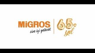 65 Yıldır Sadece Bir Market Değil, Migros!