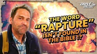 What does the Bible say about the Rapture? | Bible Backroads | Drive Thru History