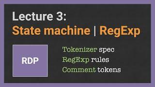 Building a Parser from scratch. Lecture [3/18]: From State Machines to Regular Expressions