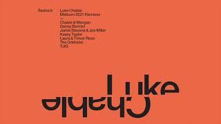 Luke Chable - Melburn (Laura & Trevor Rose Remix)