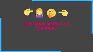 IMYIGARAGAMBYO YO MU RUGO NGO NAYO NI IMWE MU NZIRA ZAKURAHO SHITANI MU RWANDA?