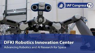 DFKI Robotics Innovation Center: Advancing Robotics and AI Research for Space