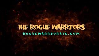 THE ROGUE WARRIORS - roguewarriorstc.com