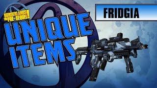 Borderlands the Pre-Sequel - *FRIDGIA* Unique Item Guide