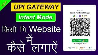 HOW TO INTIGRATION INTENT MODE UPI PAYMENT GATEWAY  IN YOUR WEBSITE TUTORIALS IN HINDI