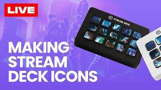 Creating Stream Deck Icons! | !streamsight