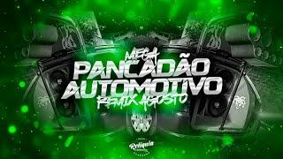 MEGA PANCADÃO AUTOMOTIVO REMIX 2024 - PANCADÃO AUTOMOTIVO GRAVE FORTE 2024 - MEGA GRAVÃO 2024 #56