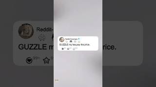 GUZZLE my tea,pay the price.#redditstories #story #reddit #redditstories #storytime