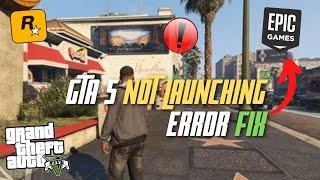 Fix GTA 5 Not Launching Epic Games | Fix Error GTA 5 Epic Games 