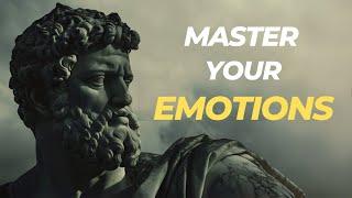 10 Stoic Secrets to Master Your Emotions  |  Stoic Empire