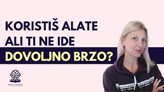 Da li si u problemu ako primenjuješ alate ali i dalje ne ideš "dovoljno brzo"