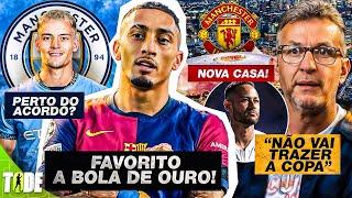 RAPHINHA FAVORITO A BOLA DE OURO l "É UM CIRCO?" NOVO ESTÁDIO DO UNITED l WIRTZ no CITY l NEYMAR e+