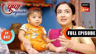 Santosh Escapes The Asylum | Pushpa Impossible | Ep 842 | Full Episode | 13 Feb 2025