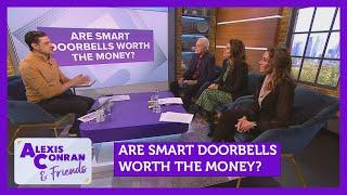 Are smart doorbells worth the money? Feat. Jon Bentley  | Alexis Conran