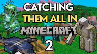 Animals and Mobs in Minecraft. Can I Catch Them in Time?