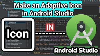 Learn how to Create an Adaptive icon in Android Studio | Step-By-Step | In Techcode