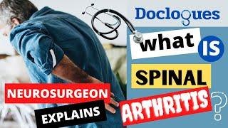 What is Spinal Arthritis?