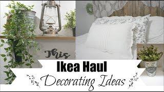 IKEA DECORATING | FARMHOUSE DECOR IDEAS FROM IKEA HAUL | Momma from scratch