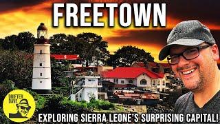 EXPLORING FREETOWN: Sierra Leone's Historic Capital City! (Way better than I expected) | West Africa