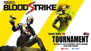 Silent Devil 10K Tournament- Day 02 (Semi) | Blood Strike| Mr Silent Play