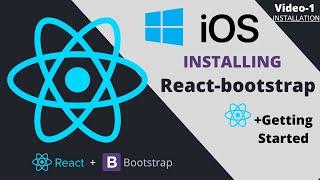 ️React-Bootstrap Installation on Windows MacOS | Getting Started