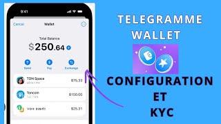 COMMENT CONFIGURER VOTRE WALLET TELEGRAM ET PASSER LE KYC (info complémentaire dans la description)