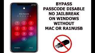 Boot PWND Windows Bypass Passcode Disable iDevices i0S 15.x without MAC, no USB