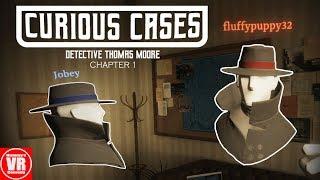 Curious Cases VR - Chapter 1