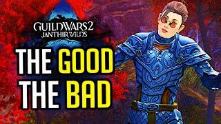 The Good & Bad | Guild Wars 2: Janthir Wilds Review