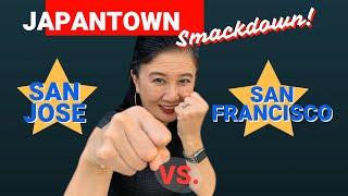 Battle of the Japantowns 2: San Jose vs. San Francisco