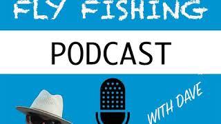 WFS 092 - Alaska Fly Fishing with Kyle Shea - Rainbow Trout, Deneki, Alaska West, Kanektok, Glamping