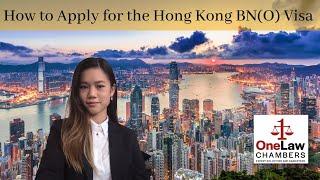 How to apply for the Hong Kong bno visa