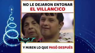 NO LE DEJARON ENTONAR EL VILLANCICO Y MIRA LO QUE PASO DESPUÉS