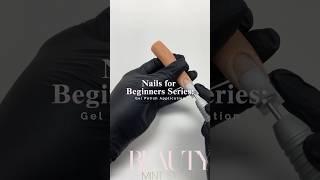 Gel Polish Tutorial