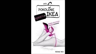 Piotr C "Pokolenie Ikea. Kobiety" audiobook