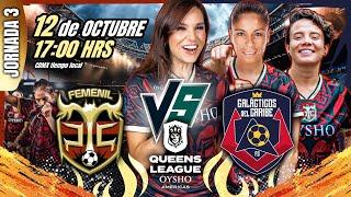 PARTIDO EN VIVO! Peluche Caligari Femenil vs Galácticas del Caribe #QueensLeague