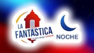 Resultado LA FANTASTICA NOCHE Lunes 29 de Julio de 2024