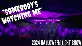 2024 Halloween Light Show Part 3 - Rockwell "Somebody's Watching Me"