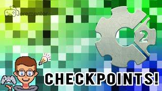 Construct 2: CHECKPOINTS! | Jerementor