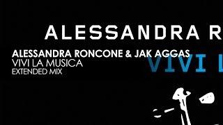 Alessandra Roncone & Jak Aggas - Vivi La Musica